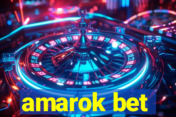 amarok bet